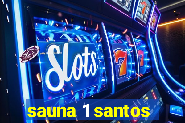 sauna 1 santos